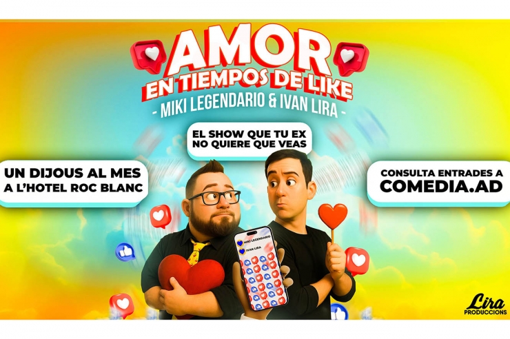 El cartell de l'espectacle 'Amor en tiempos de like'.